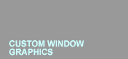 Custom Window Graphics